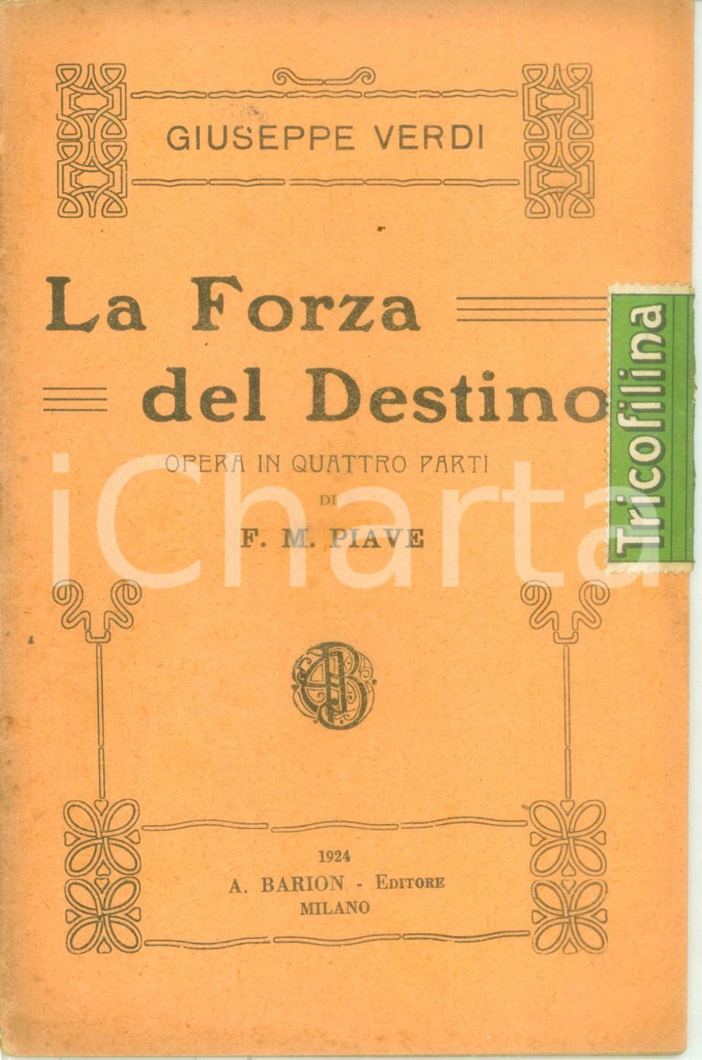 Oggetto da collezione cartaceo 1924 Giuseppe VERDI Francesco Maria PIAVE La Forza del Destino Edizioni BARION 1