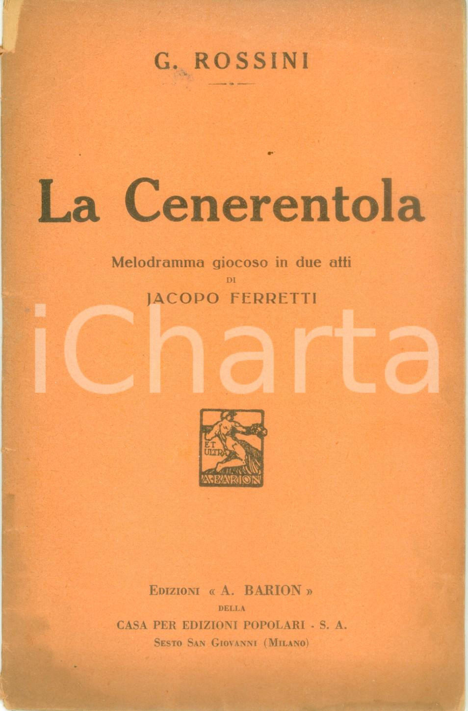 Oggetto da collezione cartaceo 1933 Jacopo FERRETTI Gioachino ROSSINI La Cenerentola Melodramma giocoso 1