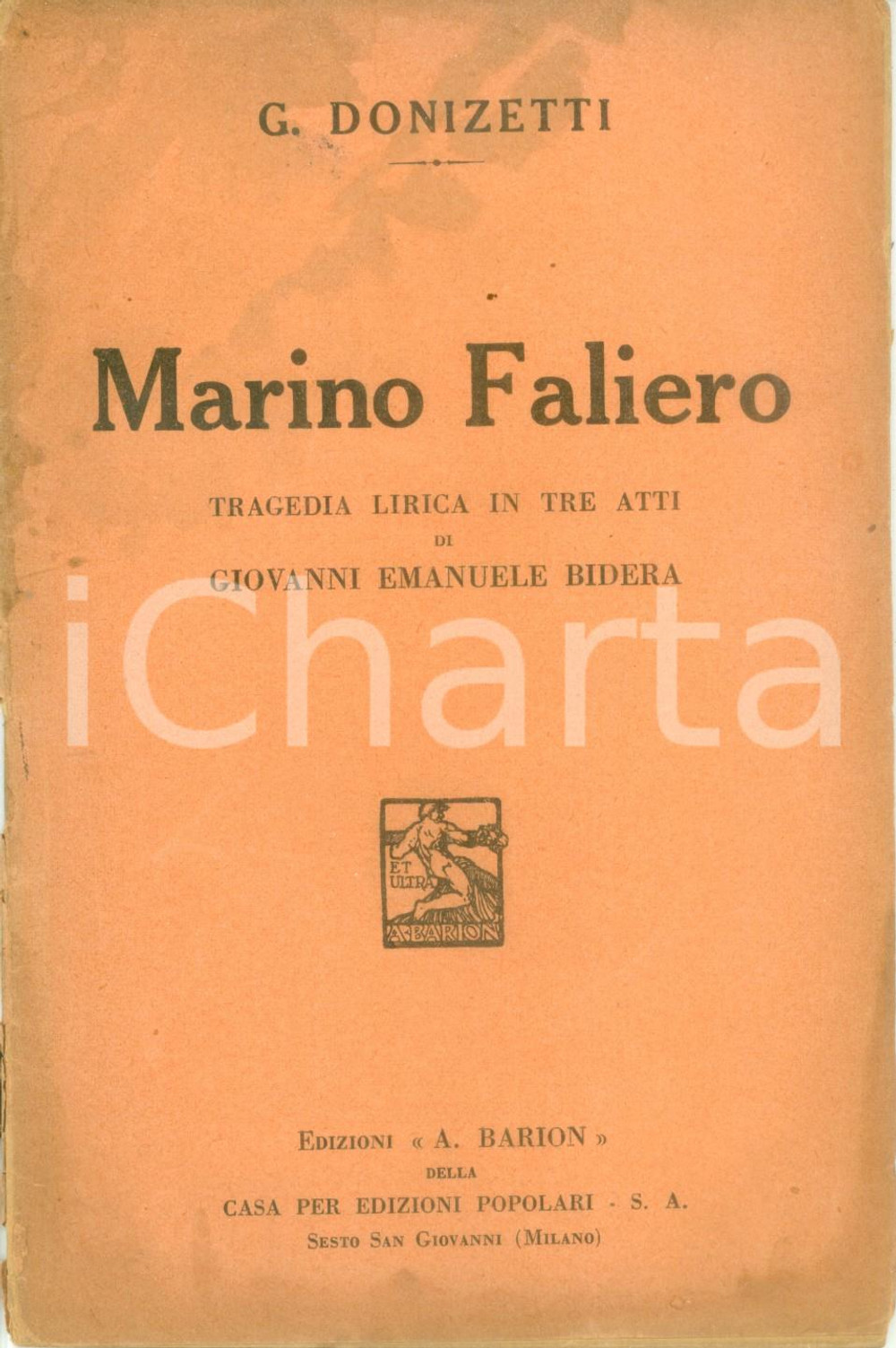 Oggetto da collezione cartaceo 1934 Gaetano DONIZETTI Marino FALIERO Tragedia lirica tre atti Edizioni BARION 1