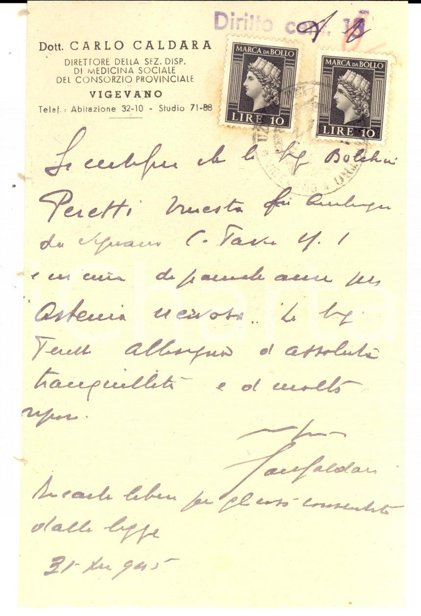 Autografo originale 1945 VIGEVANO PV Dott. Carlo CALDARA  Cerificato medico con bollo AUTOGRAFO 1