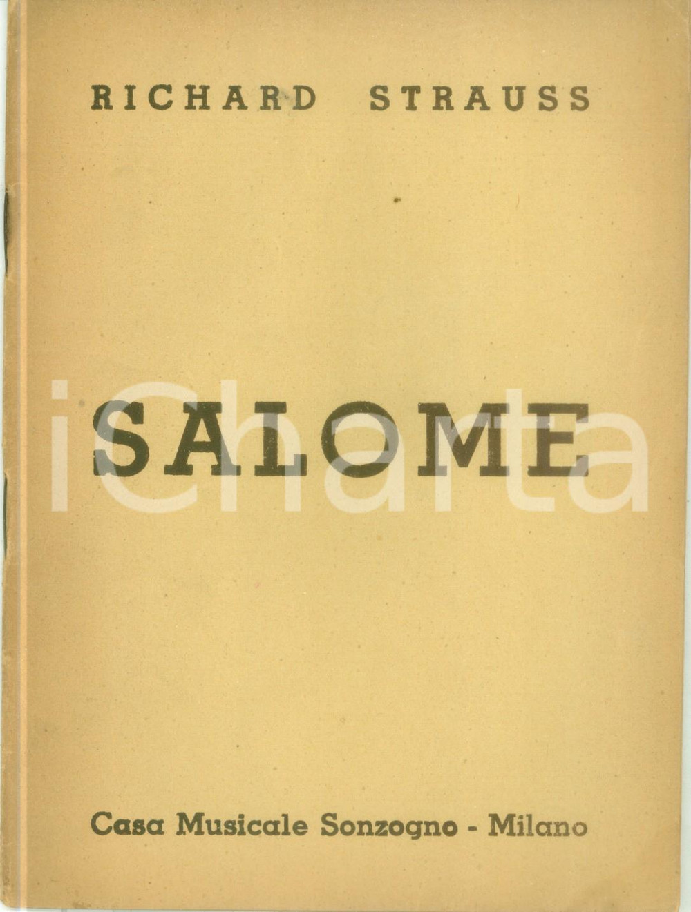 Oggetto da collezione cartaceo 1948 Richard STRAUSS Oscar WILDE Salome Libretto Casa Musicale SONZOGNO 1