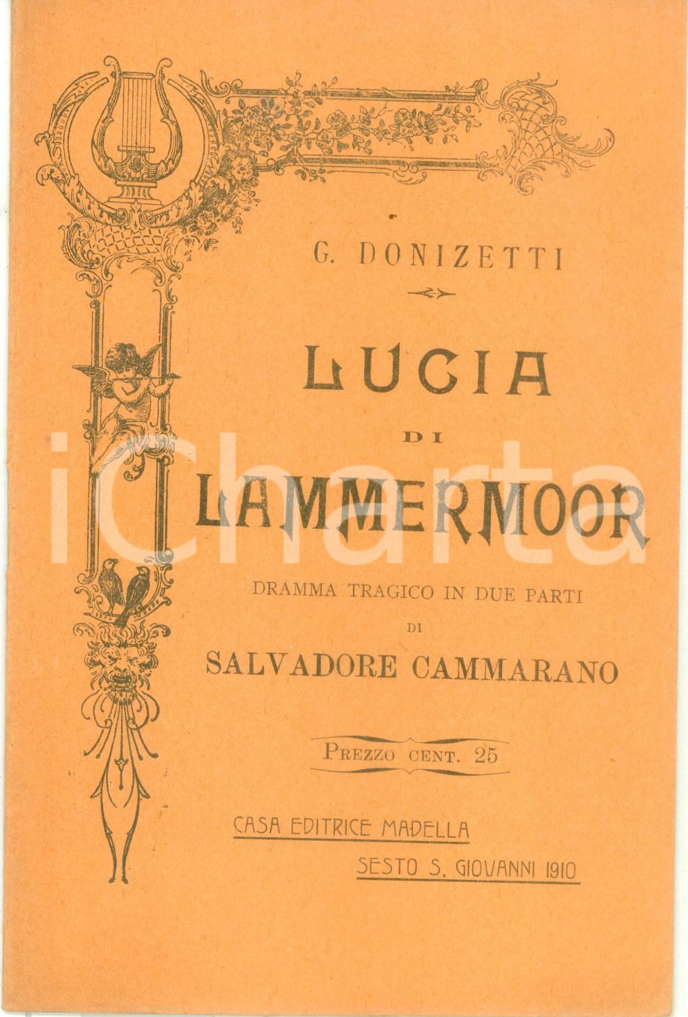 Oggetto da collezione cartaceo 1910 Gaetano DONIZETTI Salvadore CAMMARANO Lucia di LAMMERMOOR Libretto 1