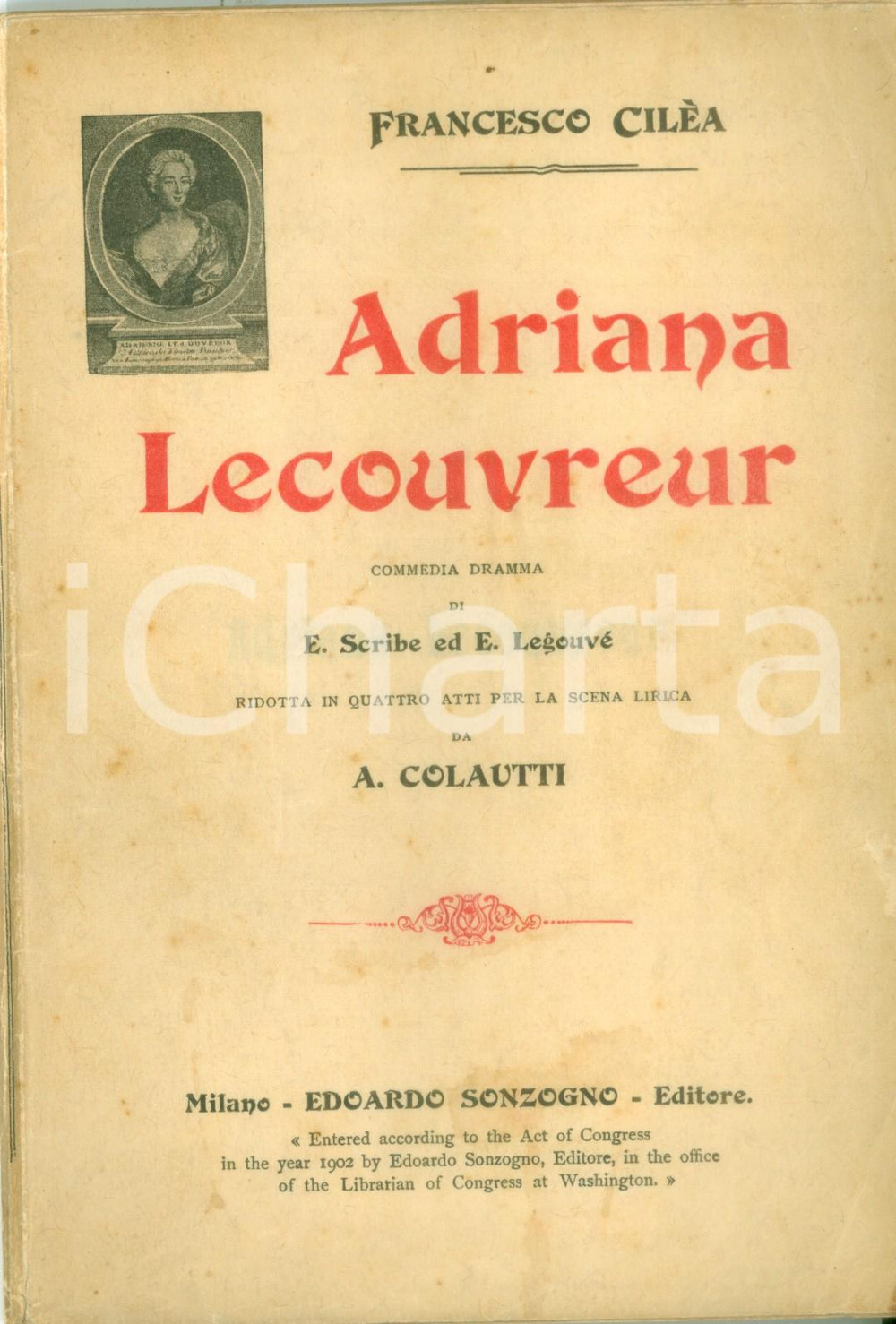 Oggetto da collezione cartaceo 1902 Francesco CILEA Adriana LECOUVREUR Riduzione Arturo COLAUTTI DANNEGGIATO 1