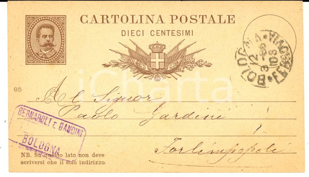 Documento originale, autentico 1886 BOLOGNA Ditta BERNAROLI E GANDINI  Cartolina postale a Paolo GARDINI 1