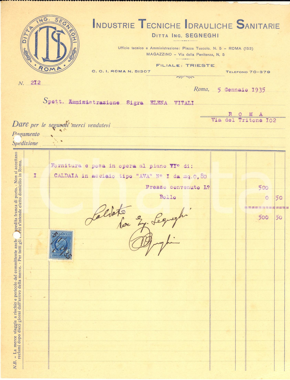 Documento originale, autentico 1935 ROMA Industrie Tecniche Idrauliche Sanitarie I.T.I.S. Ing. SEGNEGHI Fattura 1