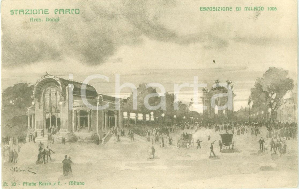 Cartolina originale da collezione 1906 ESPOSIZIONE MILANO Stazione Parco Architetto Orsino BONGI Cartolina FP NV 1