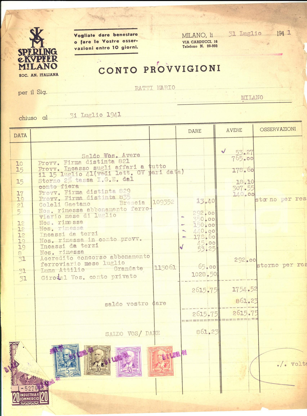 Documento originale, autentico 1941 MILANO SocietÃ  Anonima Italiana SPERLING & KUPFER  Conto provvigioni 1