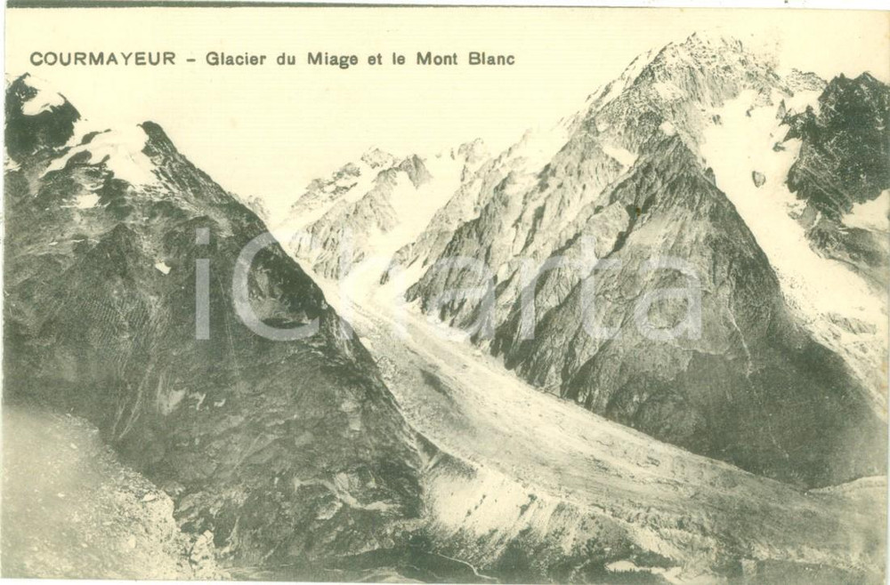 Cartolina originale da collezione 1930 ca COURMAYEUR AO Glacier du Miage et le Mont Blanc Cartolina FP NV 1