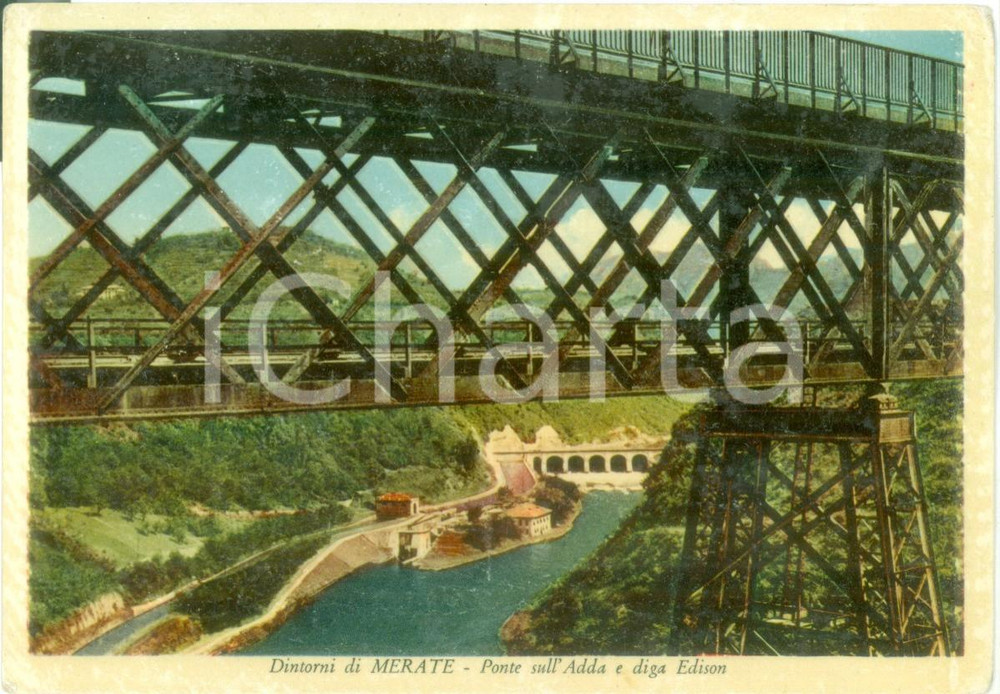 Cartolina originale da collezione 1960 ca MERATE LC Ponte sull ADDA e Diga EDISON Cartolina FG NV 1