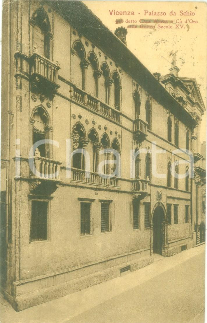 Cartolina originale da collezione 1935 ca VICENZA Palazzo DA SCHIO detto Casa Aurea Cartolina postale FP VG 1