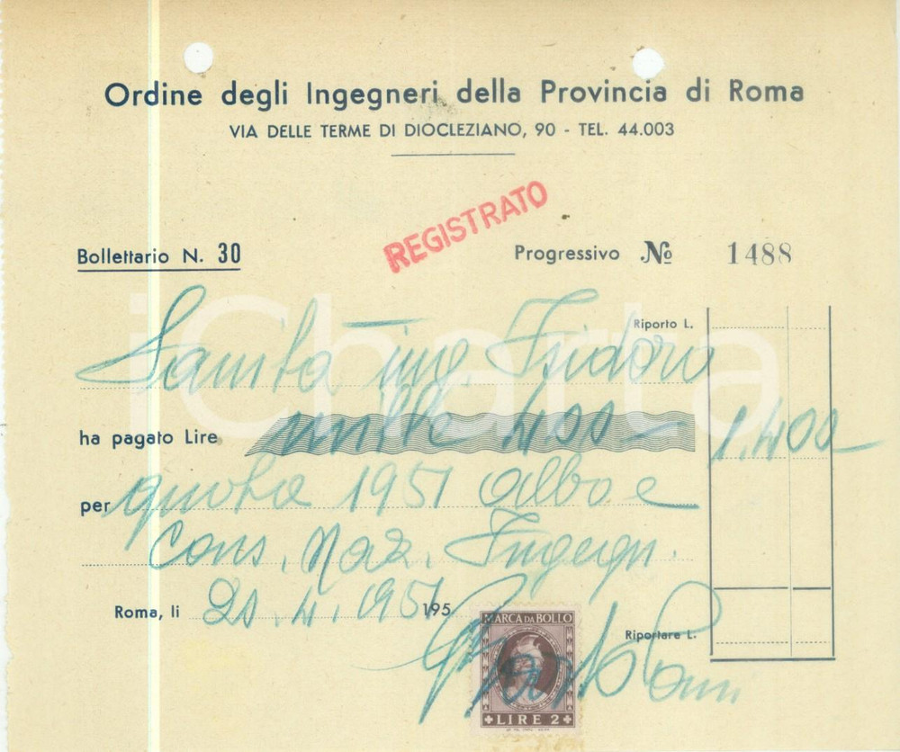 Documento originale, autentico 1951 ROMA Ordine degli Ingegneri della Provincia Ricevuta di pagamento 1
