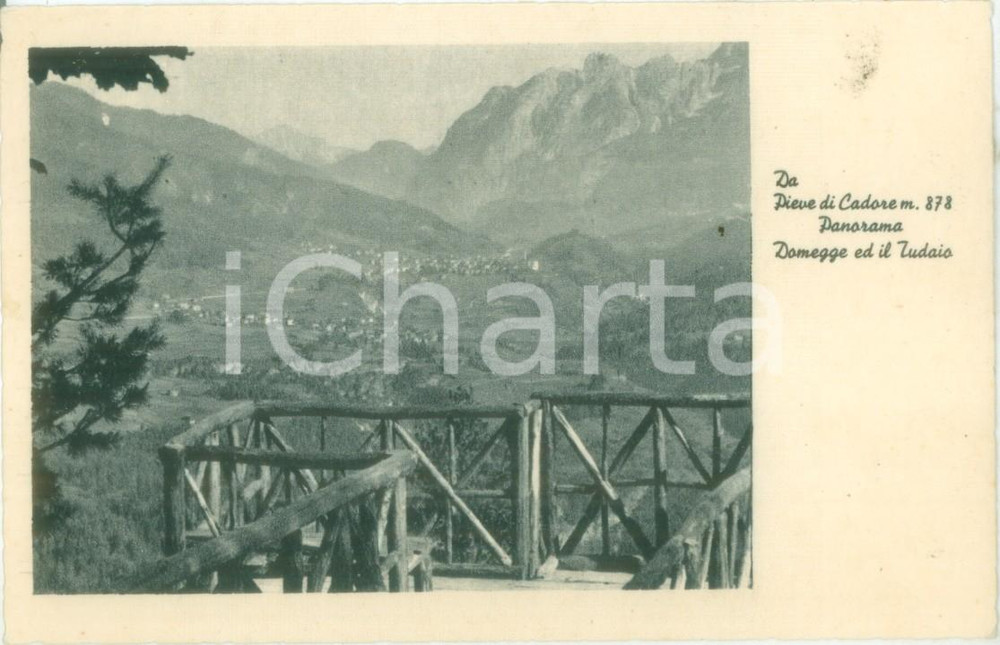 Cartolina originale da collezione 1935 ca PIEVE DI CADORE BL Panorama con DOMEGGE e il TUDAIO Cartolina FP NV 1