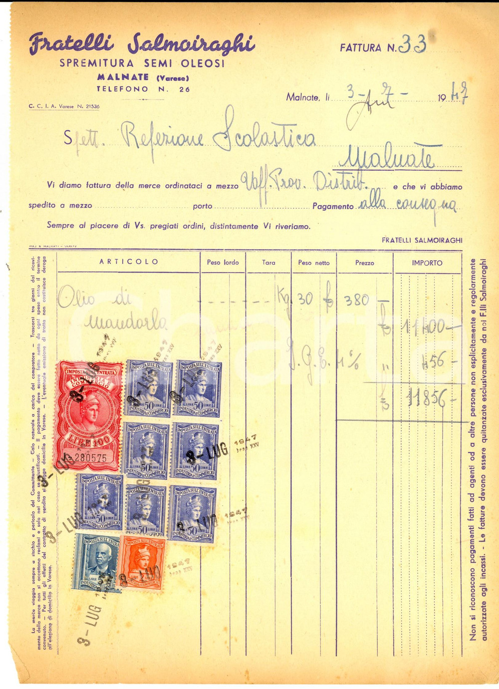 Documento originale, autentico 1947 MALNATE VA Fratelli SALMOIRAGHI Spremitura semi oleosi Fattura con bolli 1