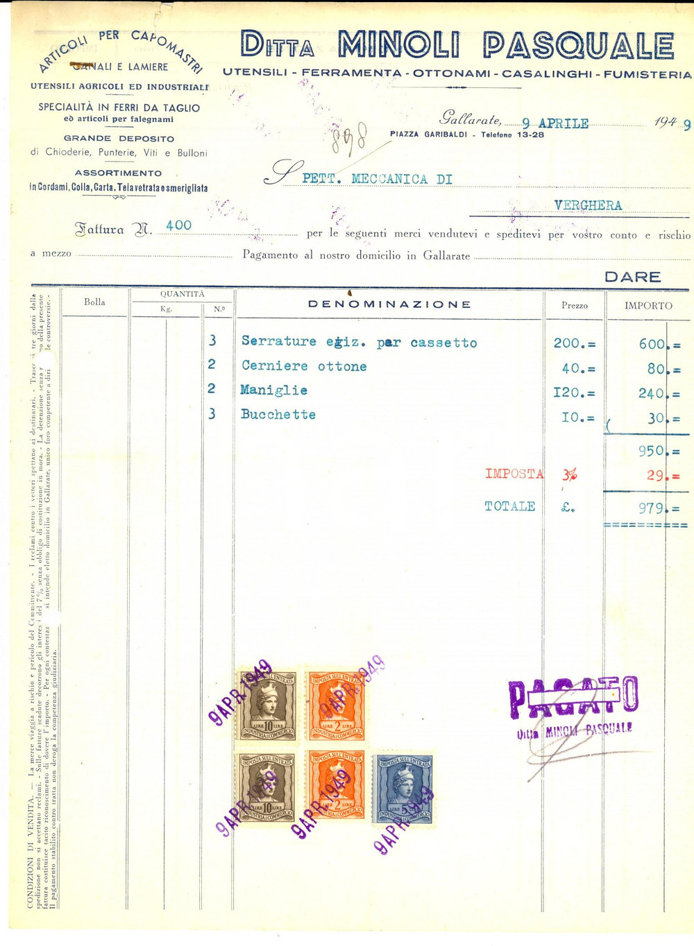 Documento originale, autentico 1949 GALLARATE VA Ditta Pasquale MINOLI ferramenta Fattura con bolli 1