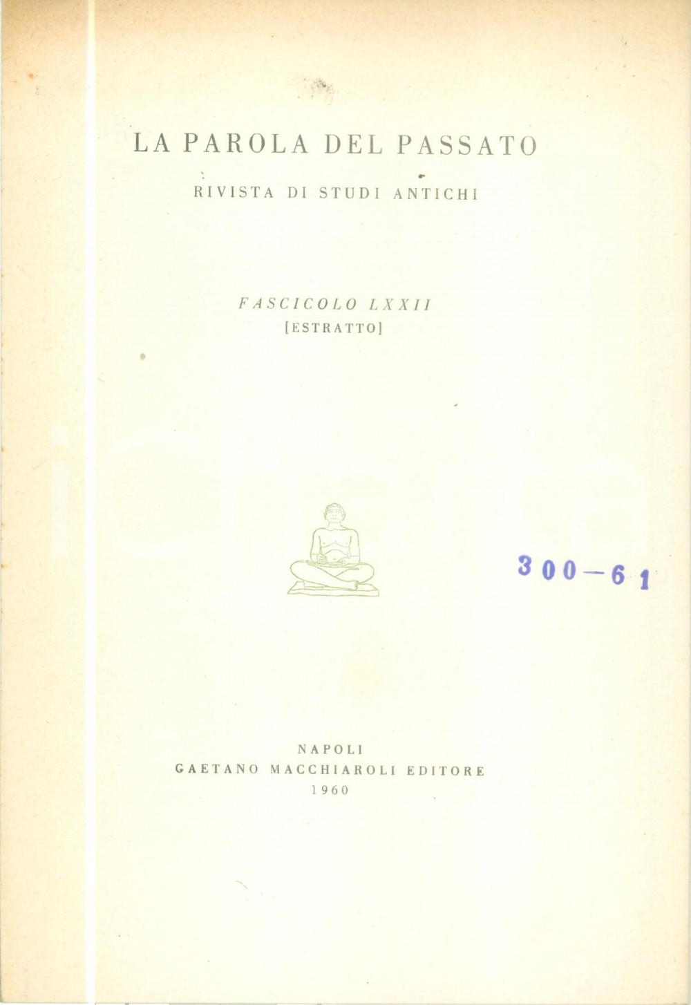 Libro, pubblicazione d epoca 1960 Attilio STAZIO Un ripostiglio monetale da CALES monetazione campana 1