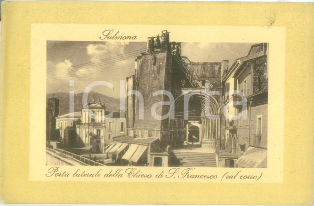 Cartolina originale da collezione 1930 ca SULMONA AQ Porta laterale Chiesa di SAN FRANCESCO Cartolina FP NV 1