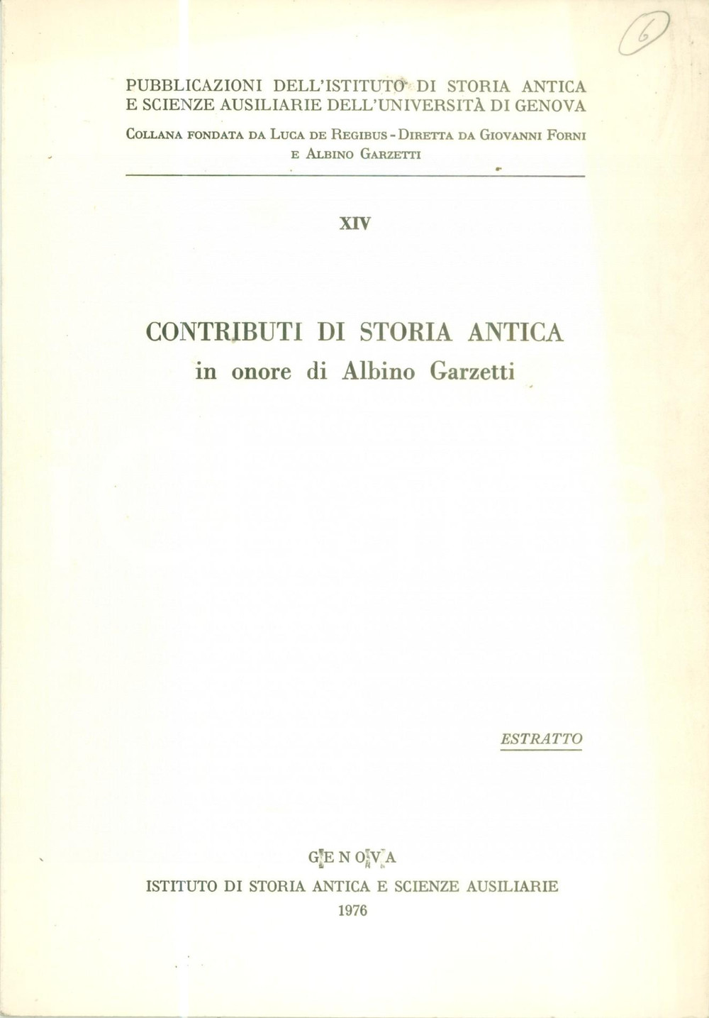 Libro, pubblicazione d epoca 1976 Giovanni MENNELLA Una iscrizione di Gaio Ottavio Pubblicazione 1
