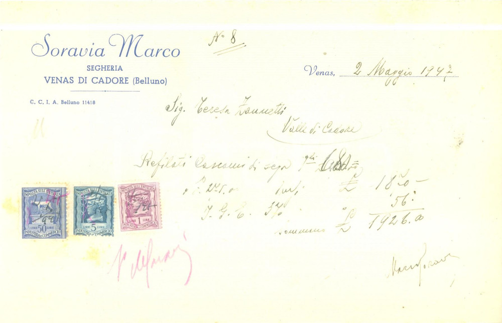 Documento originale, autentico 1947 VENAS DI CADORE BL Segheria Marco SORAVIA Fattura commerciale 1