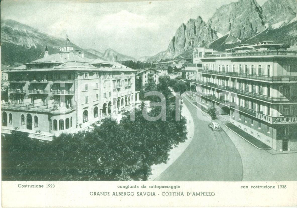 Cartolina originale da collezione 1940 ca CORTINA D AMPEZZO BL Grande Albergo SAVOIA Cartolina FG NV DANNEGGIATA 1