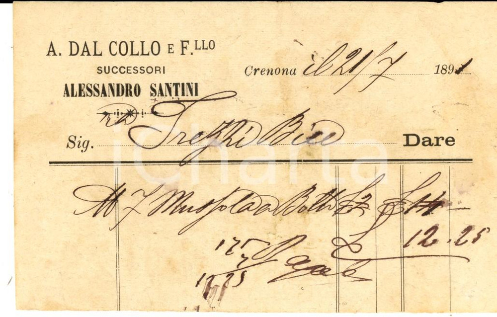 Documento originale, autentico 1891 CREMONA Ditta A. DAL COLLO successori Alessandro SANTINI Ricevuta mussola 1