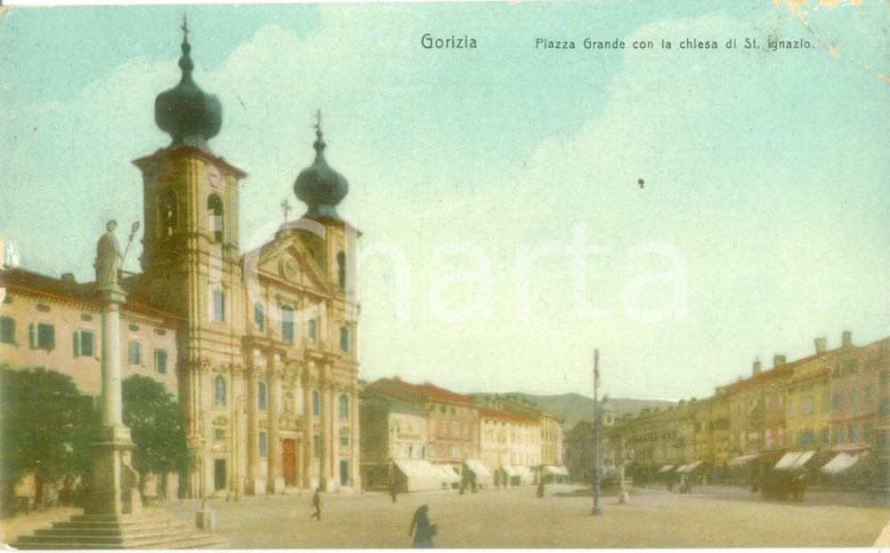 Cartolina originale da collezione 1910 GORIZIA Piazza Grande con chiesa di SANT IGNAZIO Cartolina FP VG 1