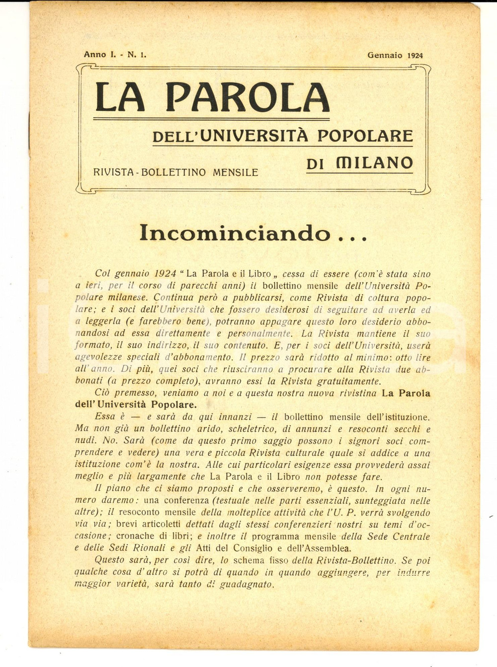 Giornale, rivista storica 1924 MILANO UNIVERSITÃ€ POPOLARE Confidenze dei conferenzieri Anno I nÂ° 1 1