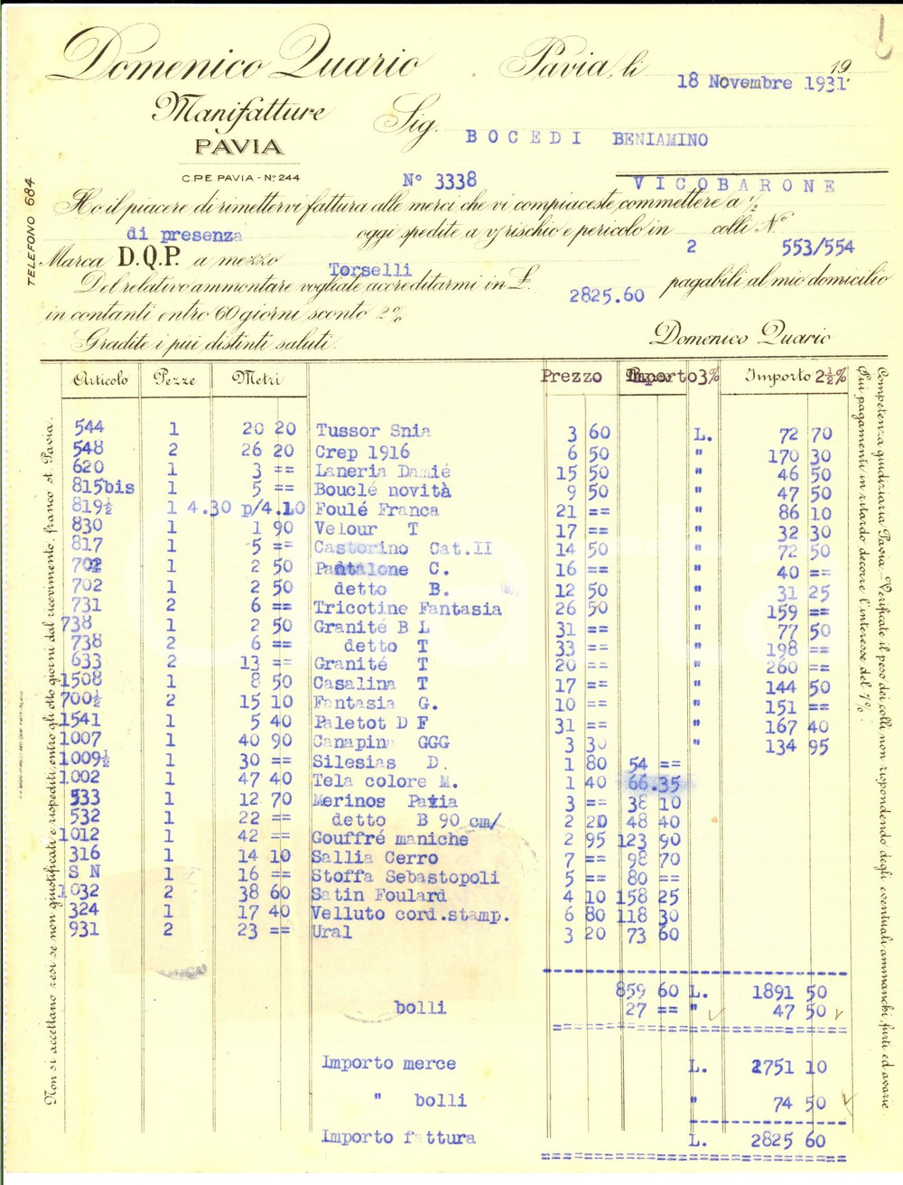Documento originale, autentico 1931 PAVIA Manifatture Domenico QUARIO Fattura intestata per stoffe 1