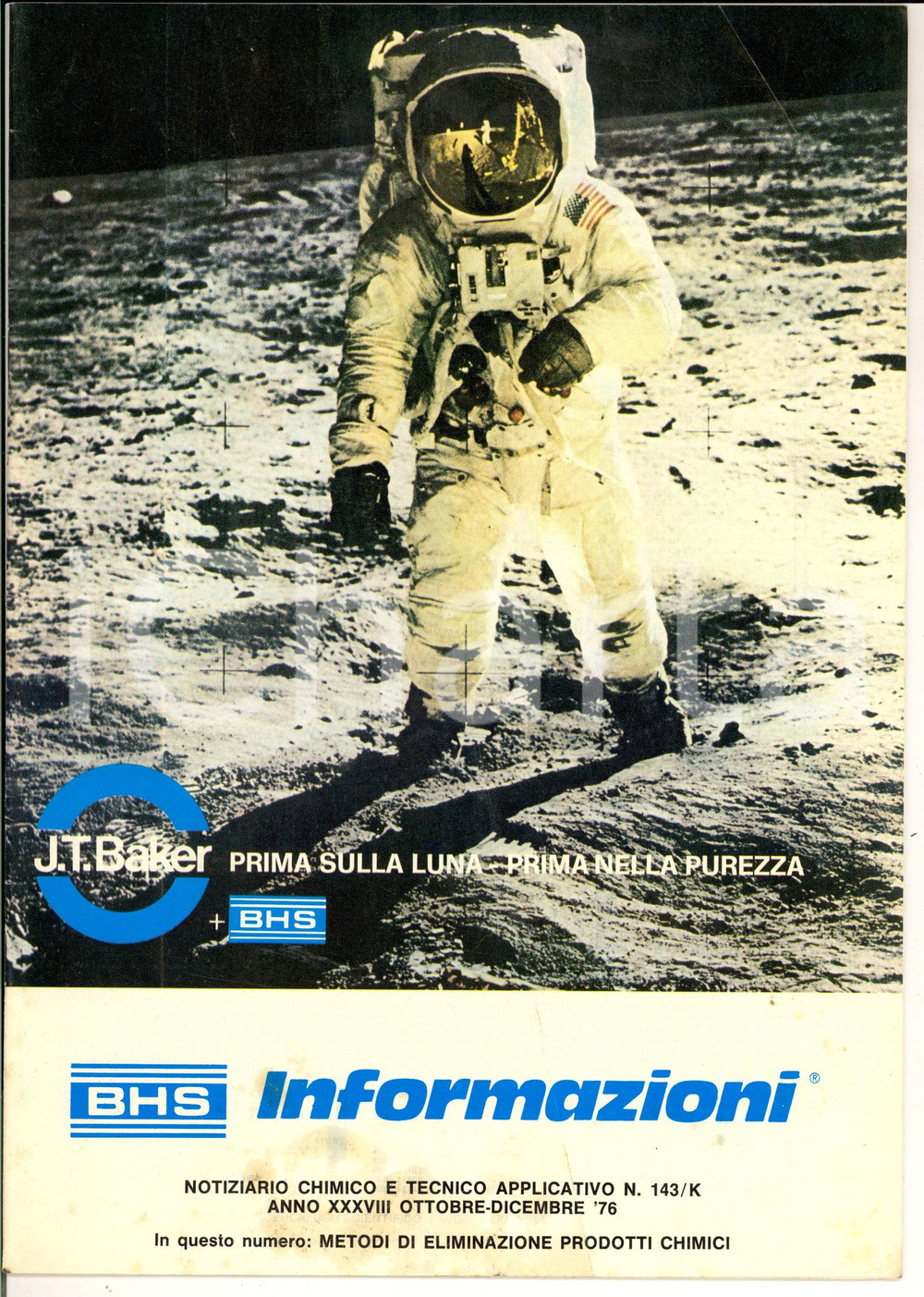Materiale pubblicitario d’epoca 1976 Società Chimica B. H. SCHILLING Eliminazione prodotti chimici Anno XXXVIII 1