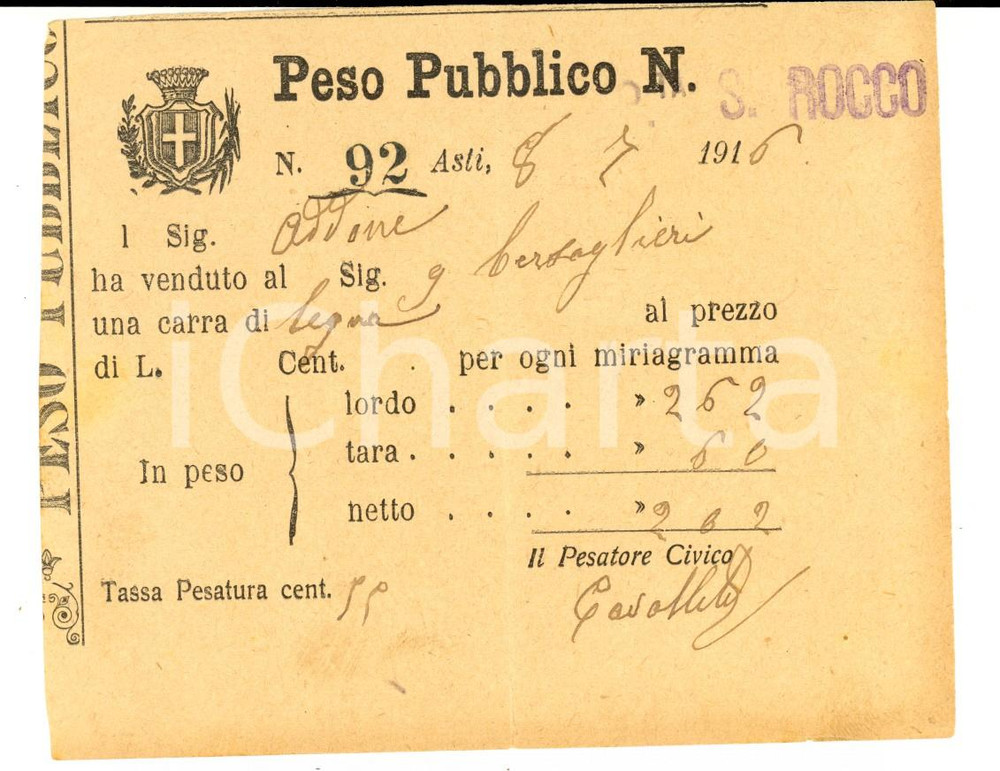 Documento originale, autentico 1916 ASTI SAN ROCCO Peso pubblico  Ricevuta per un carro di legna 1