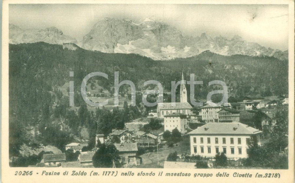 Cartolina originale da collezione 1931 ZOLDO ALTO BL Panorama di FUSINE con gruppo della CIVETTA Cartolina FP VG 1
