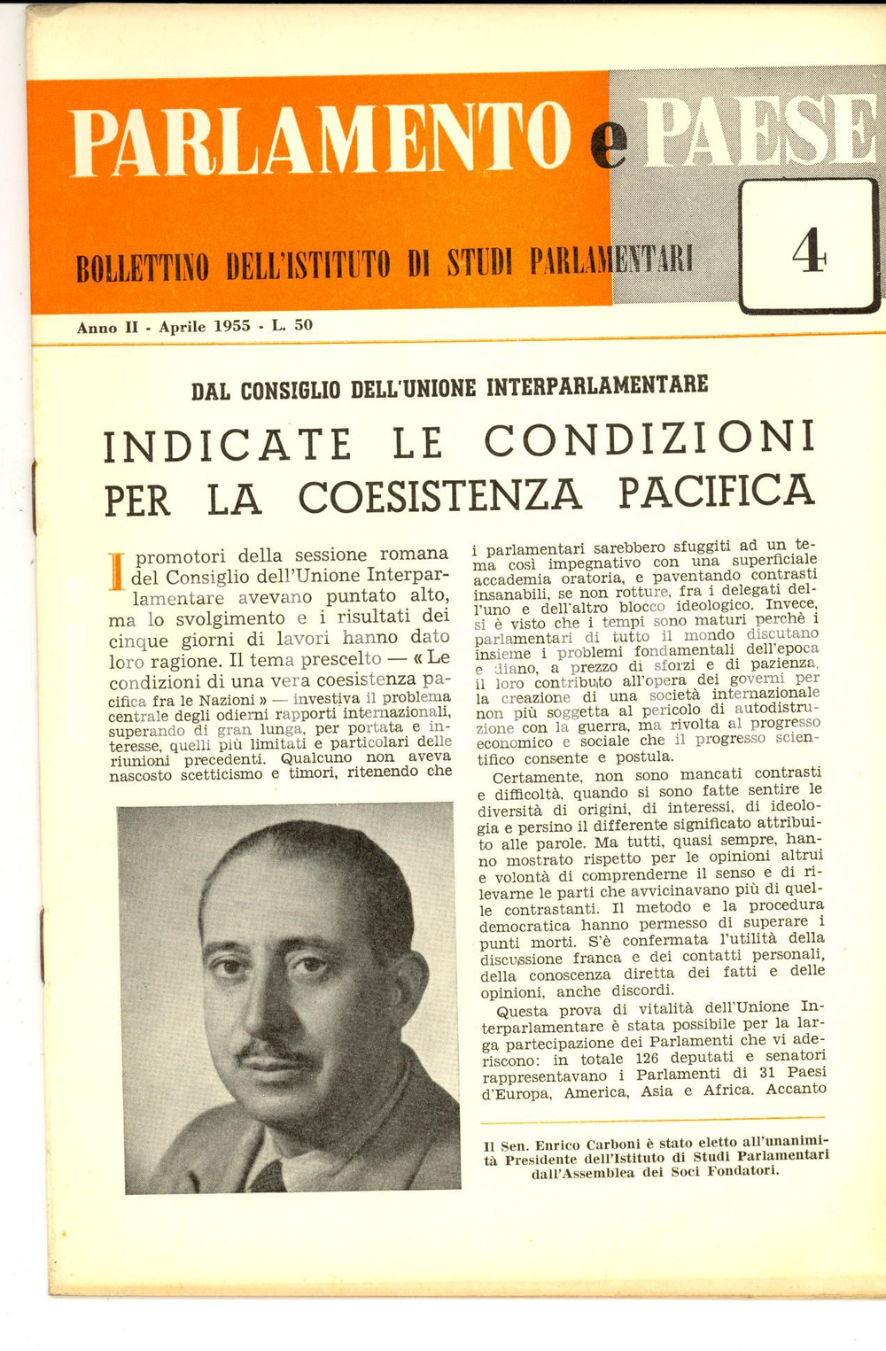 Giornale, rivista storica 1955 PARLAMENTO E PAESE Sen. Enrico CARBONI presidente ISP Anno II nÂ°4 1