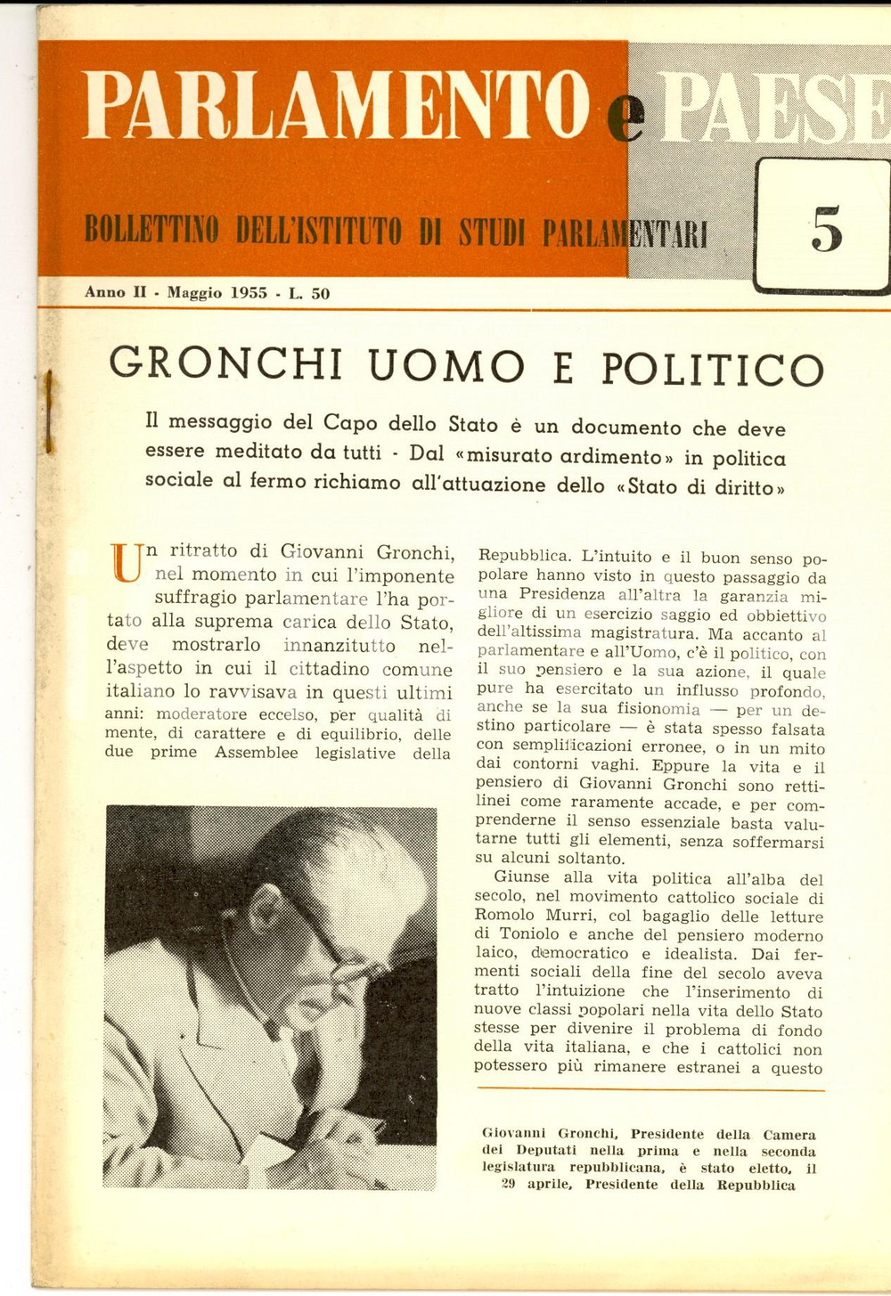 Giornale, rivista storica 1955 PARLAMENTO E PAESE Giovanni GRONCHI uomo e politico Anno II n° 5 1