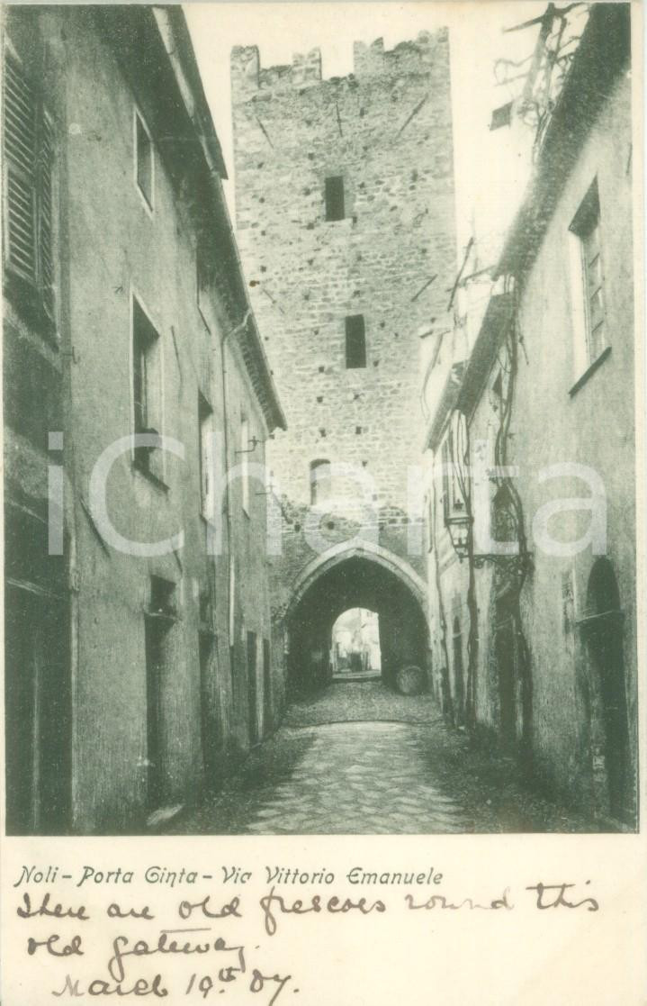Cartolina originale da collezione 1900 ca NOLI SV Porta GINTA e Via Vittorio Emanuele Cartolina FP NV 1