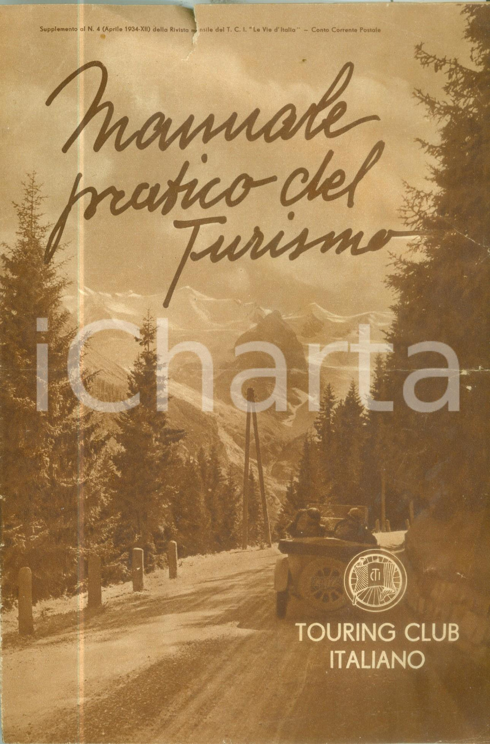 Materiale pubblicitario d’epoca 1934 TOURING CLUB ITALIANO Manuale pratico del turismo Opuscolo DANNEGGIATO 1