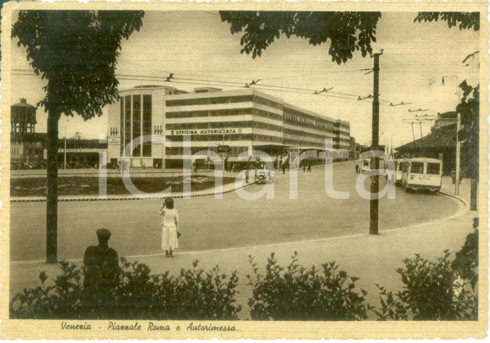 Cartolina originale da collezione 1939 VENEZIA Piazzale ROMA e autorimessa Cartolina ANIMATA FG NV 1
