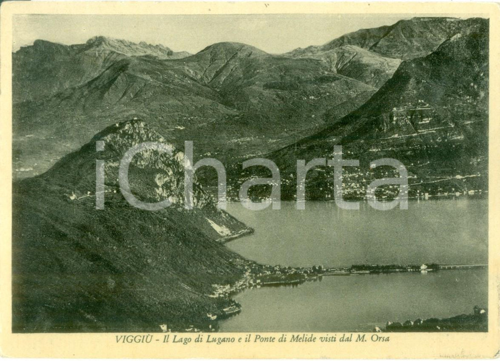 Cartolina originale da collezione 1951 VIGGIU  VA Lago di LUGANO Ponte di MELIDE dal Monte ORSA Cartolina FG VG 1