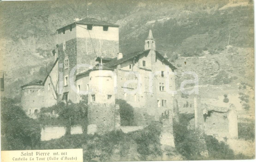 Cartolina originale da collezione 1925 ca SAINT PIERRE AO Veduta del Castello LA TOUR Cartolina FP NV 1