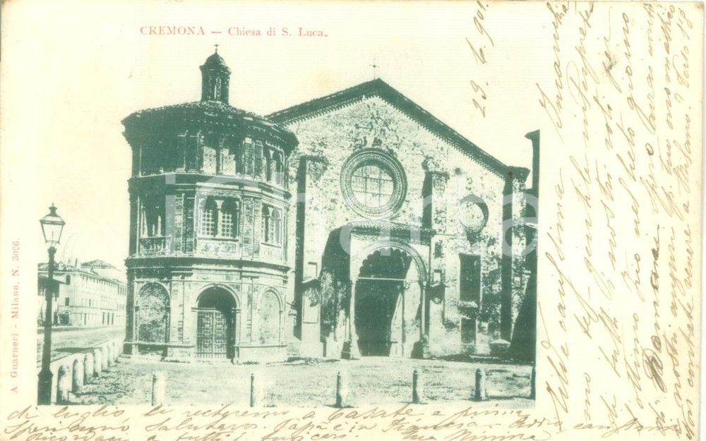 Cartolina originale da collezione 1905 CREMONA Facciata della Chiesa di SAN LUCA Cartolina FP VG 1