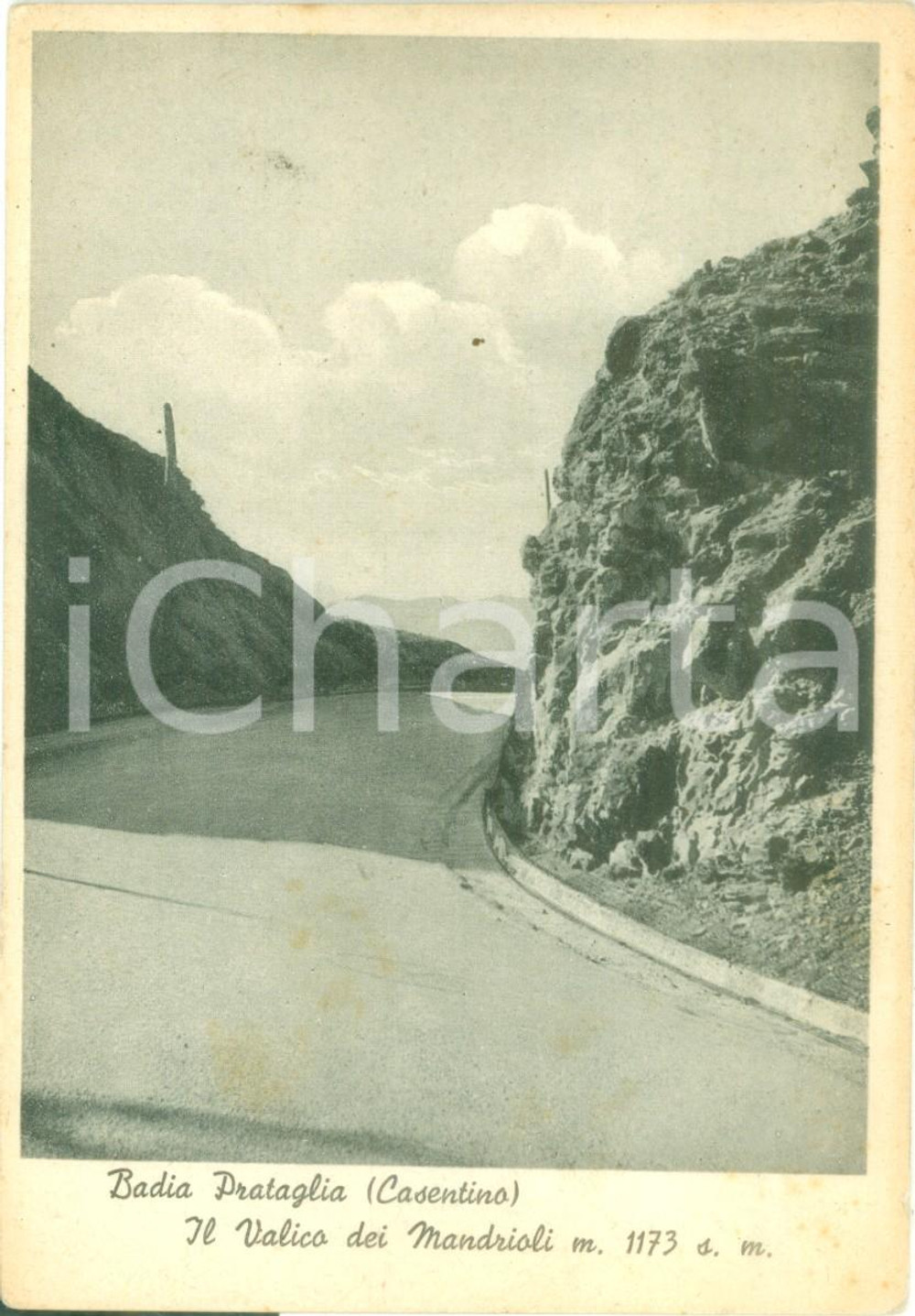 Cartolina originale da collezione 1948 POPPI AR Valico dei Mandrioli a BADIA PRATAGLIA Cartolina FG NV 1
