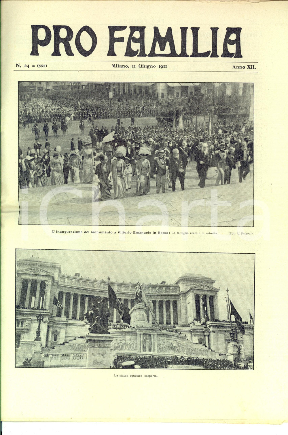 Giornale, rivista storica 1911 PRO FAMILIA Inaugurazione VITTORIANO  Corsa aeroplani PARIGIROMATORINO 1