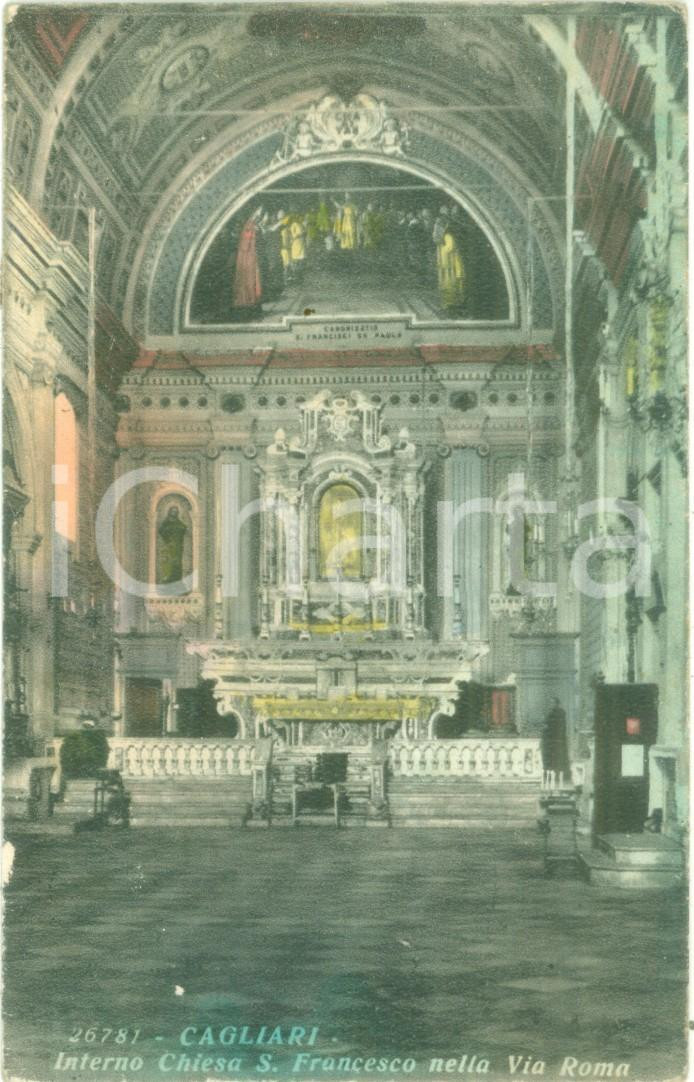 Cartolina originale da collezione 1915 ca CAGLIARI Interno Chiesa di SAN FRANCESCO Via Roma Cartolina FP VG 1