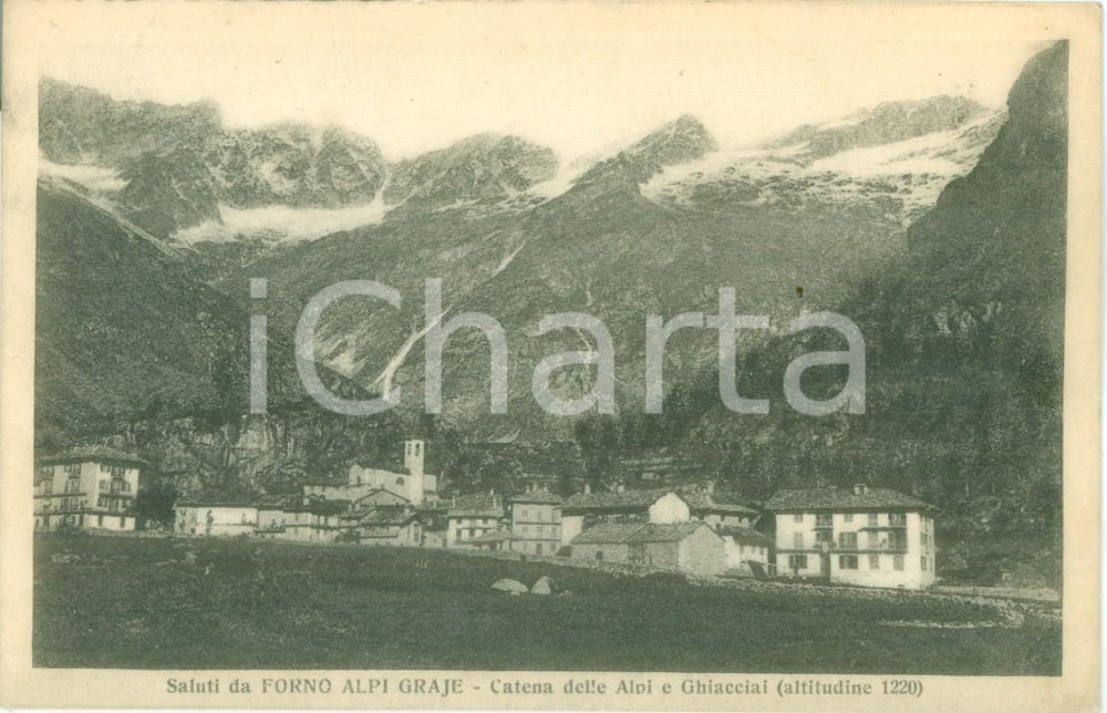 Cartolina originale da collezione 1926 FORNO ALPI GRAIE TO Catena delle Alpi e ghiacciai Cartolina FP VG 1