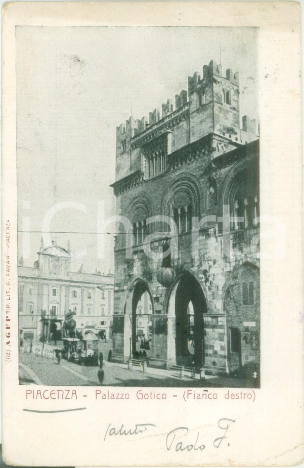 Cartolina originale da collezione 1905 PIACENZA Fianco destro del Palazzo Gotico Cartolina FP VG 1