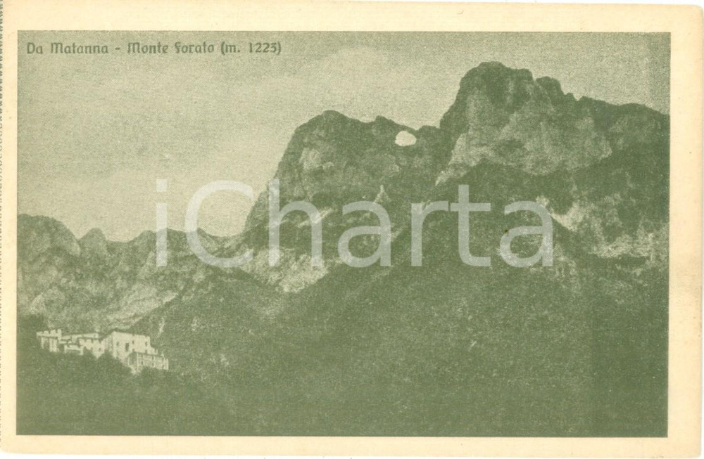 Cartolina originale da collezione 1930 ca MATANNA LU Veduta del Monte FORATO Cartolina FP NV 1