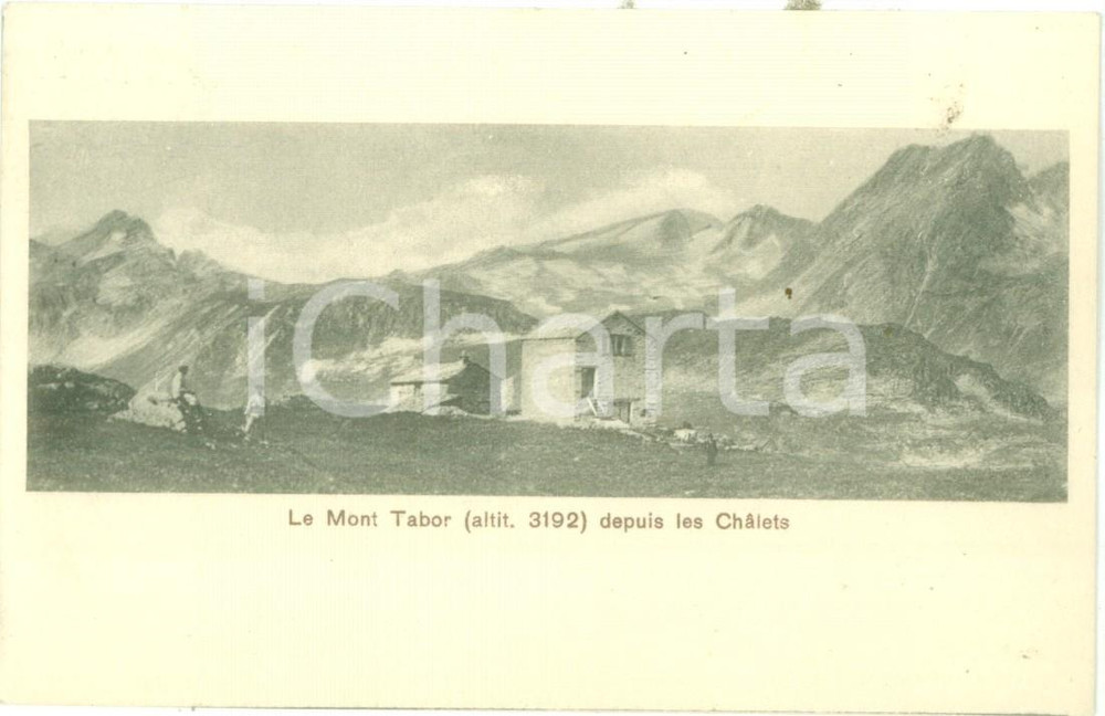 Cartolina originale da collezione 1917 VALMEINIER FRANCE Il Monte THABOR e gli Chalet Cartolina postale FP VG 1