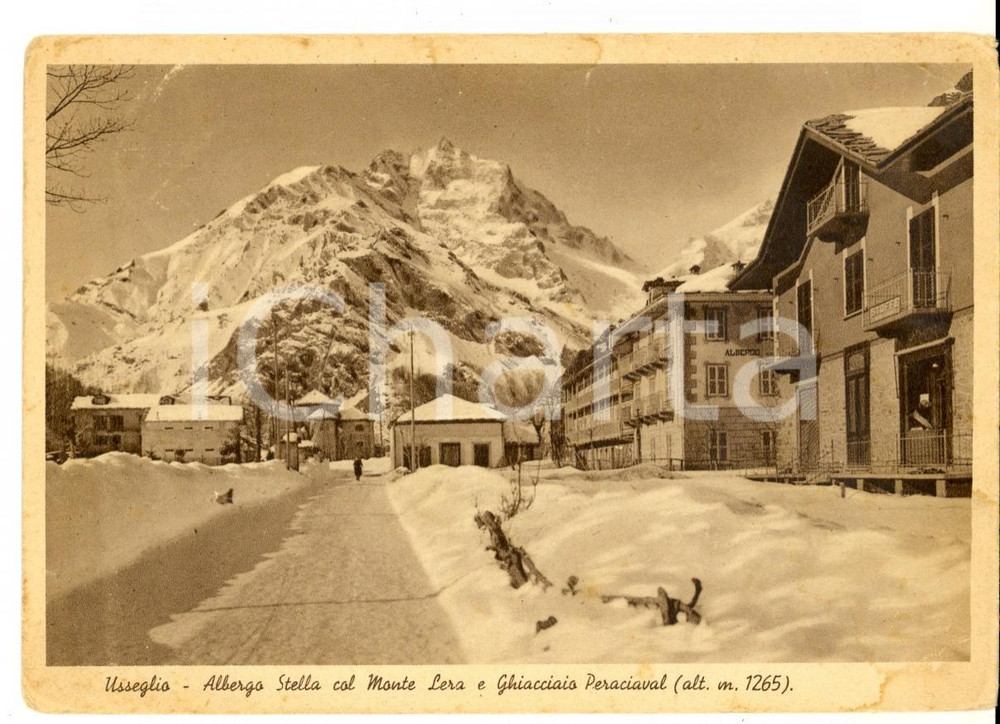 Cartolina originale da collezione 1936 USSEGLIO Albergo STELLA col MONTE LERA e ghiacciaio PERCIAVALE Cartolina 1