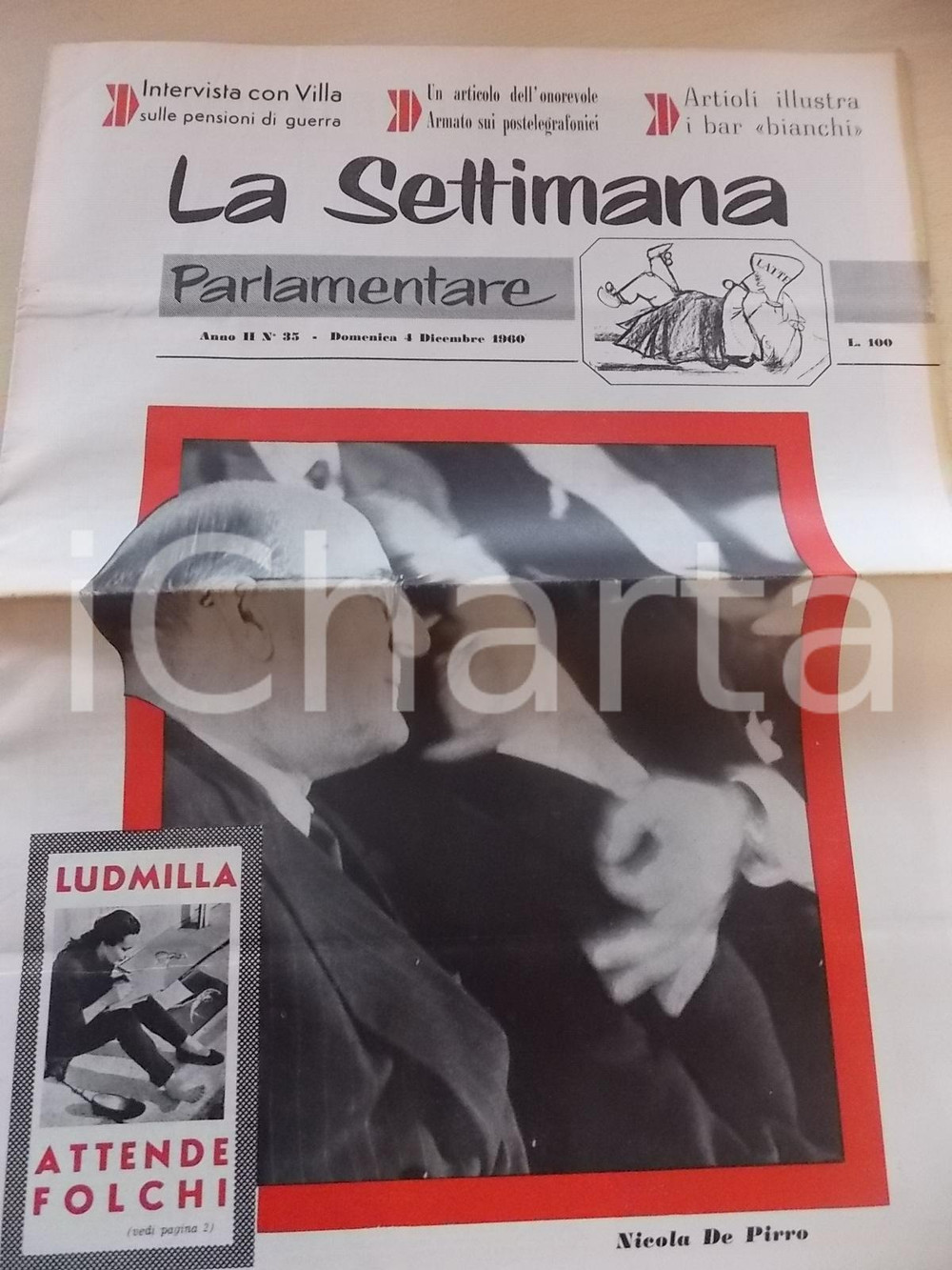 Giornale, rivista storica 1960 LA SETTIMANA PARLAMENTARE Baldassarre ARMATO e i postelegrafonici nÂ° 35 1