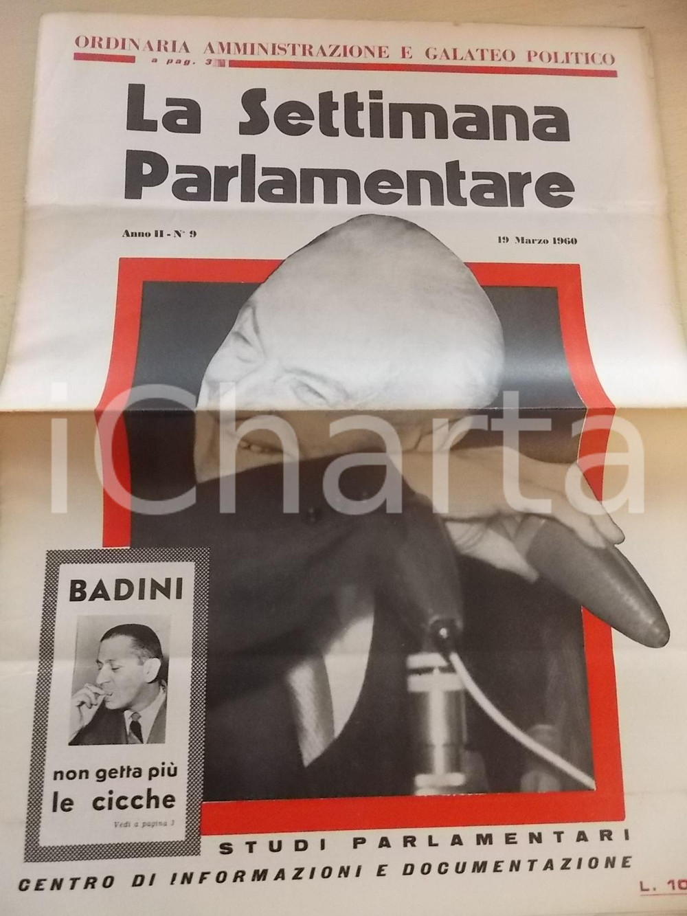 Giornale, rivista storica 1960 LA SETTIMANA PARLAMENTARE PICCIONI passa la mano a SEGNI Giornale nÂ°9 1