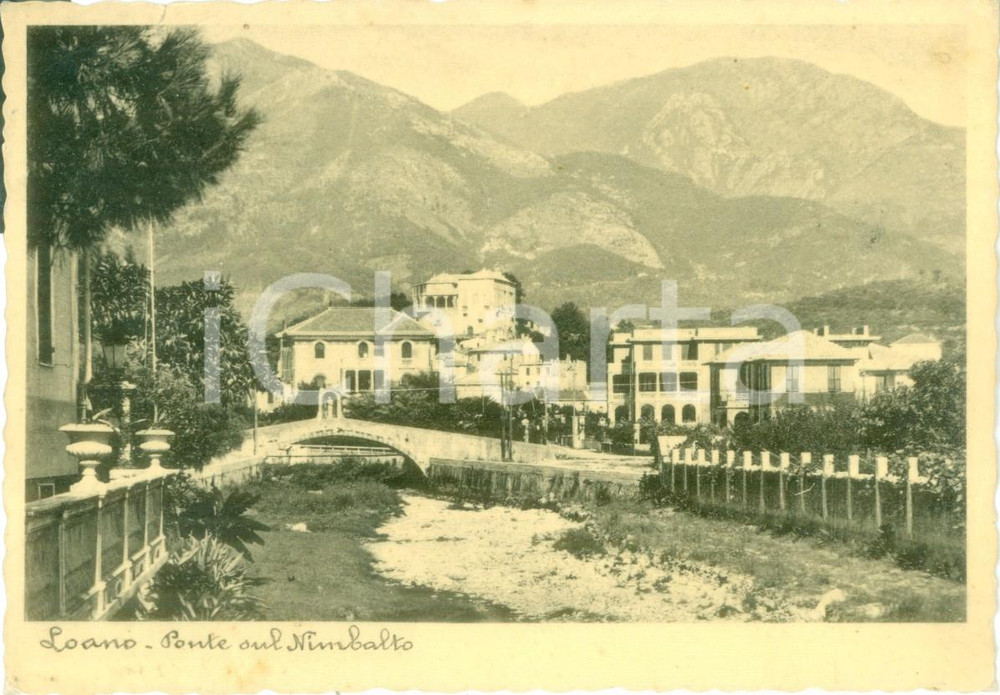 Cartolina originale da collezione 1940 ca LOANO SV Veduta del ponte sul NIMBALTO Cartolina FG NV 1