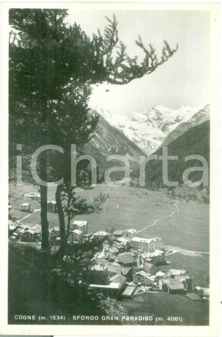 Cartolina originale da collezione 1949 COGNE AO Panorama con sfondo del Gran Paradiso Cartolina FP VG 1